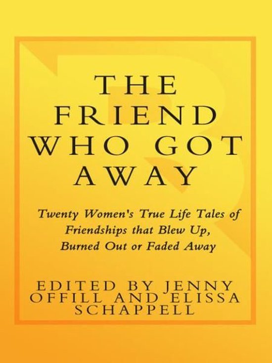 The Friend Who Got Away - cover
