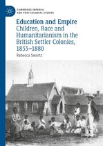 Cambridge Imperial and Post-Colonial Studies - Education and Empire