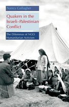 Quakers in the Israeli Palestinian Conflict