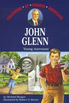 Childhood of Famous Americans - John Glenn
