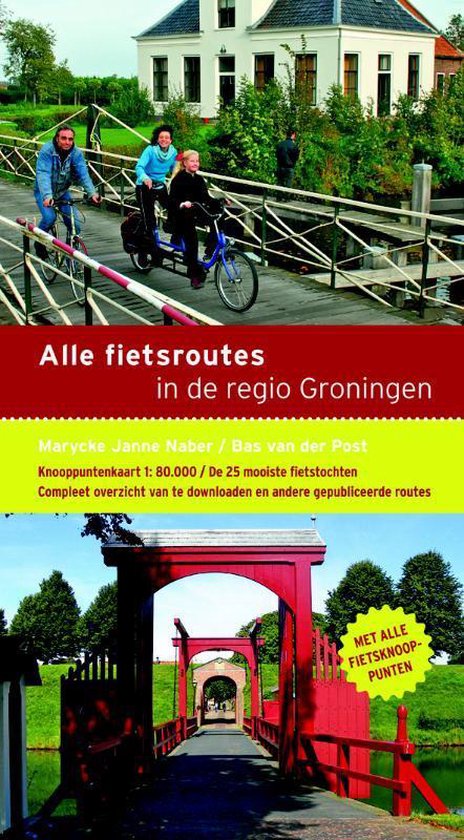 Alle fietsroutes in de regio Groningen - cover