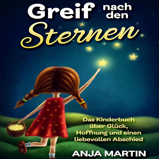 Greif nach den Sternen, Anja Martin 4061707453175 Boeken bol