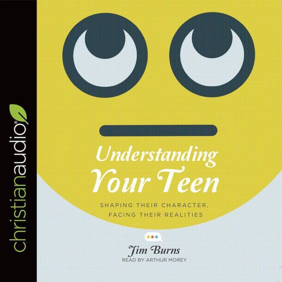 Understanding Your Teen - cover