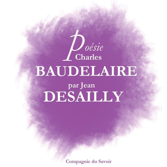 Poésie : Baudelaire par Jean Desailly - cover
