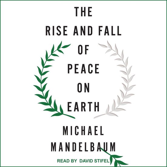 The Rise and Fall of Peace on Earth - cover