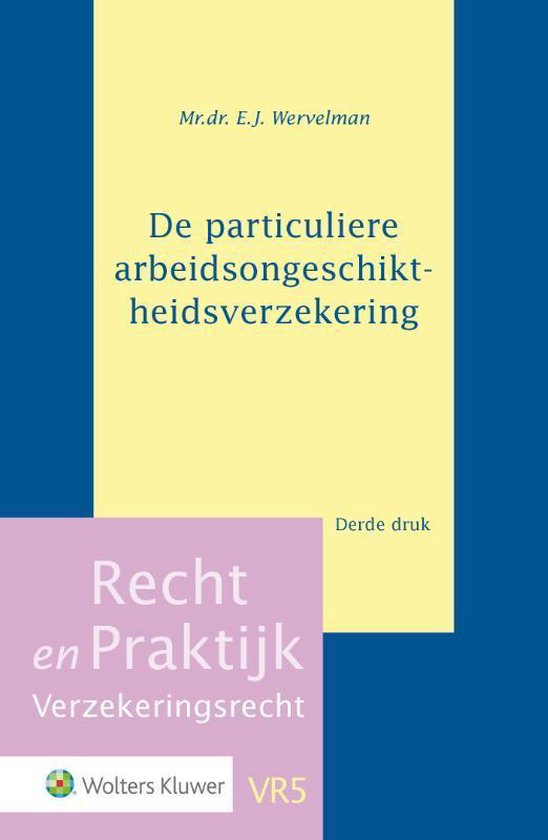 Recht en Praktijk - Verzekeringsrecht 5 - De particuliere ar ... - cover