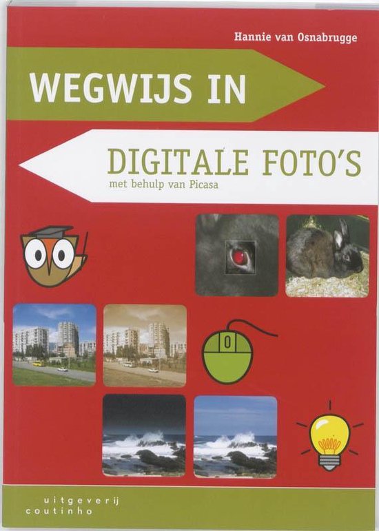 Cover van het boek 'Wegwijs in / Digitale foto's' van Hannie van Osnabrugge