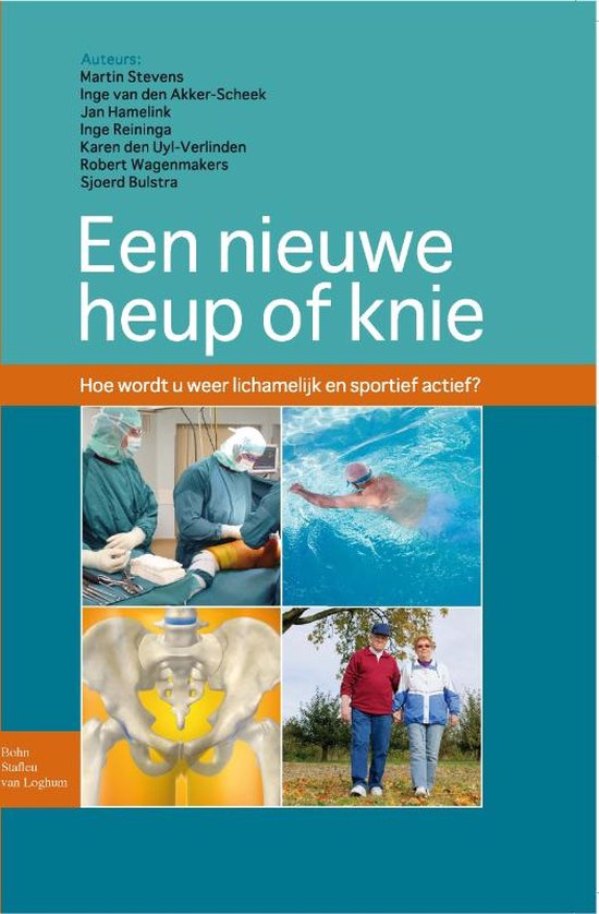 9789031387991 - Een nieuwe heup of knie