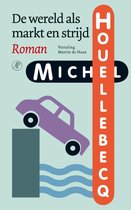 Boek cover De wereld als markt en strijd van Michel Houellebecq