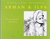 Arman & Ilva  -   De gifnaaldmoorden