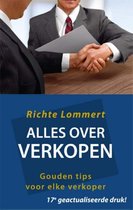 Samenvatting: Alles over verkopen - Richte Lommert