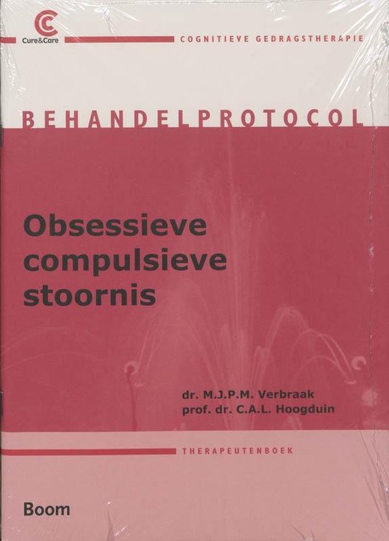 Cover van het boek 'Obsessieve-compulsieve stoornis behandelprotocol / druk 3' van M.J.P.M. Verbraak en C.A.L. Hoogduin