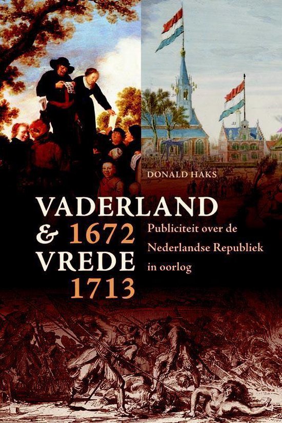 Vaderland en vrede, 1672-1713