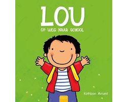 Lou - Lou op weg naar school