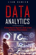 Series 1 1 - Data Analytics: A Comprehensive Beginner’s Guide to Learn the Realms of Data Analytics