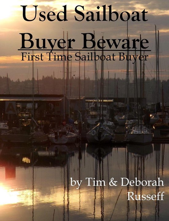 Used Sailboat Buyer Beware - cover