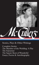 The Library of America 287 - Carson McCullers: Stories, Plays & Other Writings (LOA #287)