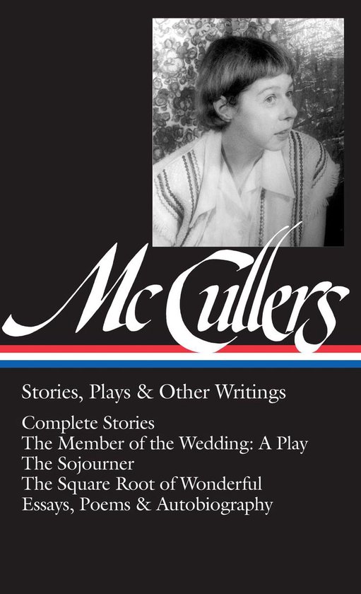 The Library of America 287 - Carson McCullers: Stories, Play ... - cover