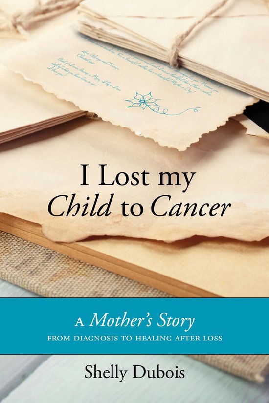 I Lost My Child To Cancer - cover