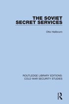 Routledge Library Editions: Cold War Security Studies - The Soviet Secret Services