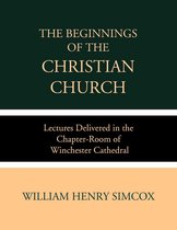 The Beginnings of the Christian Church