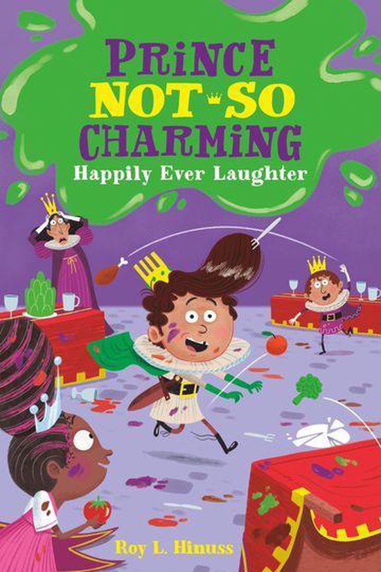 Prince Not-So Charming 4 - Prince Not-So Charming: Happily Ever Laughter
