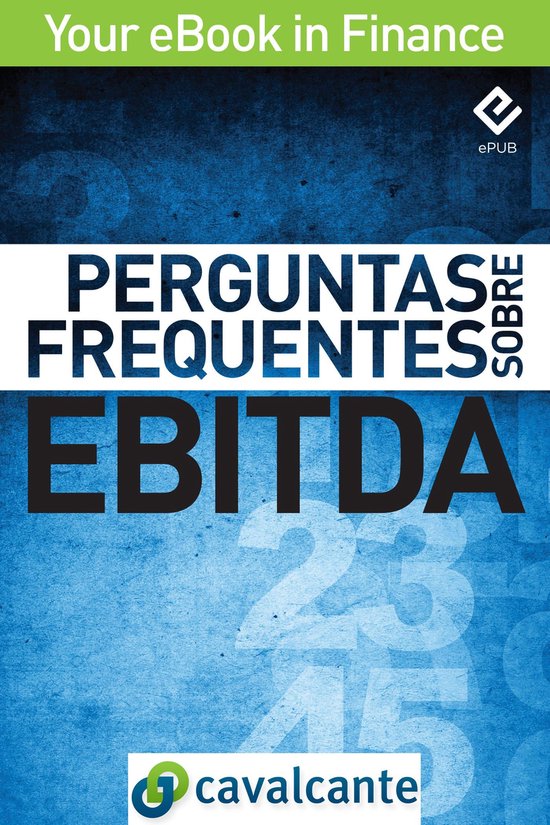 Your eBook in Finance 1 - Perguntas Frequentes Sobre EBITDA - cover
