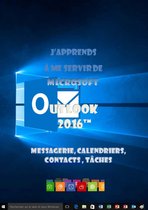 J'apprends à me servir de Outlook 2016