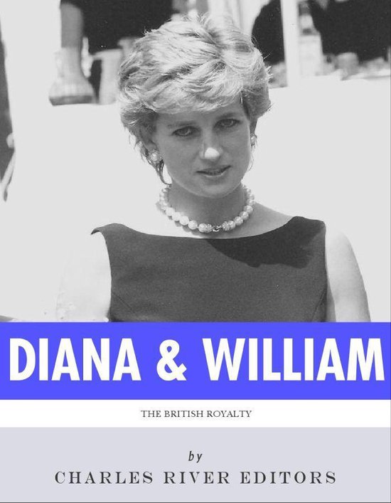 The Lives of Diana, Princess of Wales and Prince William, Du ... - cover