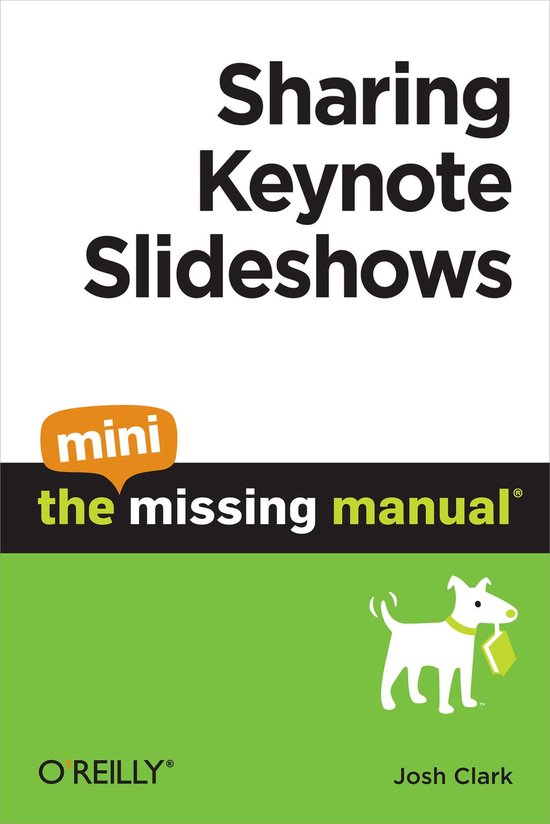 Sharing Keynote Slideshows: The Mini Missing Manual - cover