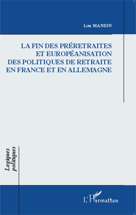 La fin des préretraites et européanisation des politiques  ... - cover
