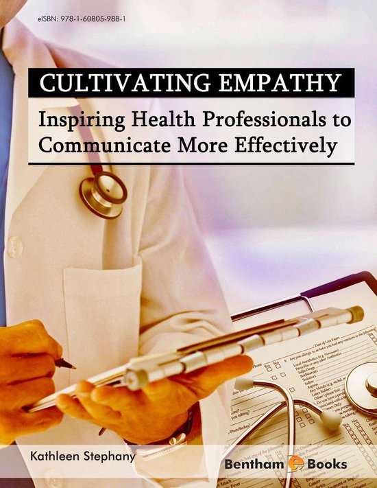 Cultivating Empathy: Inspiring Health Professionals to Commu ... - cover