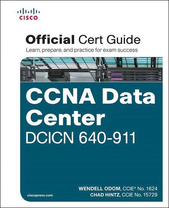 Ccna Data Center Dcicn 640-911 Official Cert Guide - cover