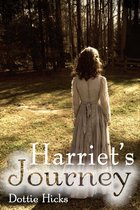 Boek cover Harriets Journey van Dottie Hicks