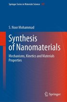 Springer Series in Materials Science 307 - Synthesis of Nanomaterials