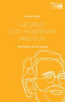 Film Thinks - Georges Didi-Huberman and Film