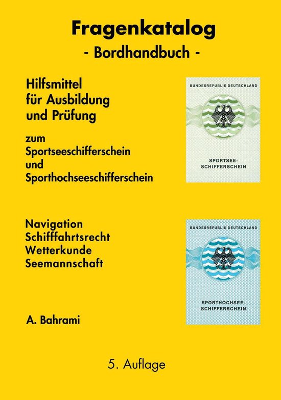 Fragenkatalog zum Sportseeschifferschein und Sporthochseesch ... - cover
