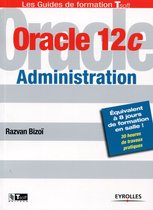 Les guides de formation Tsoft - Oracle 12c - Administration