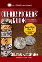 Cherrypicker's Guide to Rare Die Varieties of United States Coins