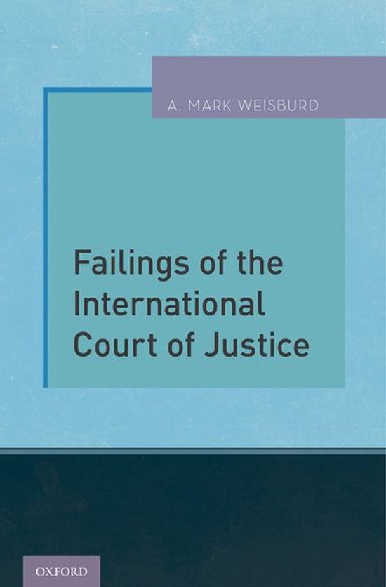 Failings of the International Court of Justice - cover