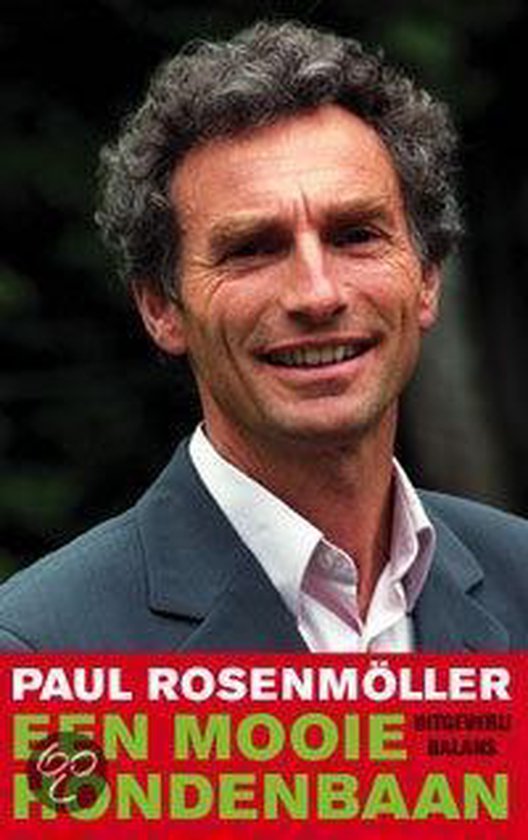 Cover van het boek 'Een mooie hondenbaan' van Paul Rosenmöller