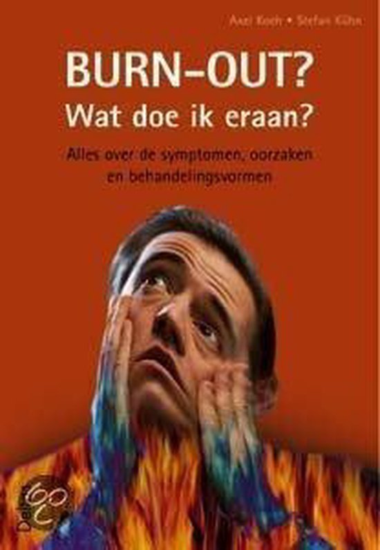 Burn Out Wat Doe Ik Eraan - cover