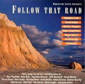 Christine Lavin Presents: Follow That Road