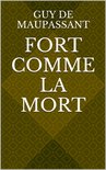 Fort comme la mort