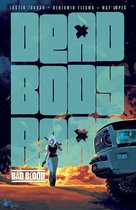 Dead Body Road, Volume 2 Bad Blood