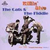Cats & The Fiddle - Killin' Jive (Complete Recordings) (CD)