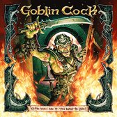 Goblin Cock - Come With Me If You Want To (CD)