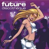 Various Artists - Future Discotheque (CD)
