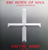 The Death of Rock and Other Entrances