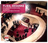 Flieg, Gedanke Greatest Opera Choruses